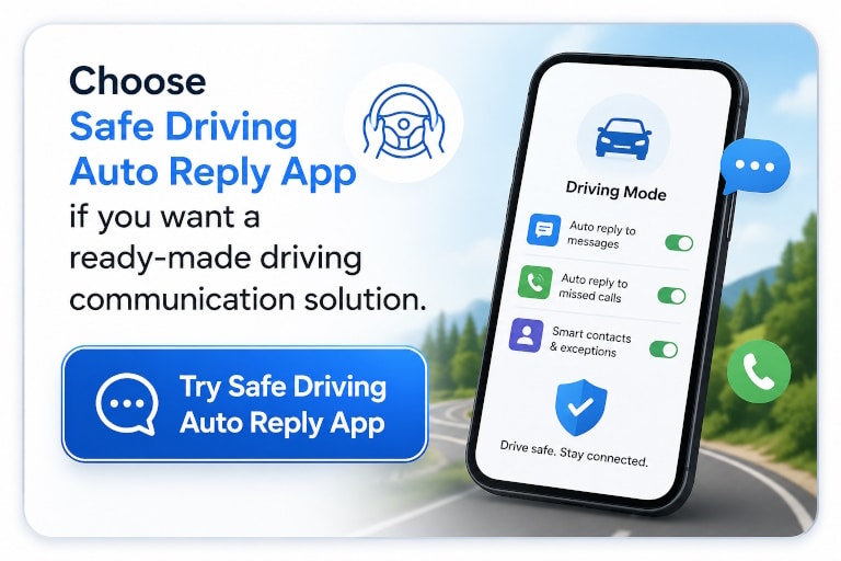 Try Safe Driving Auto Reply App
